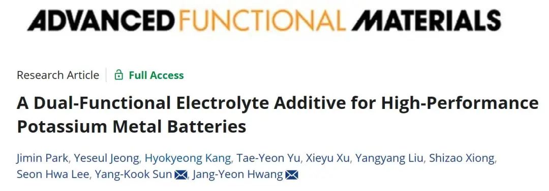 ​AFM：用于高性能钾金属电池的双功能电解液添加剂