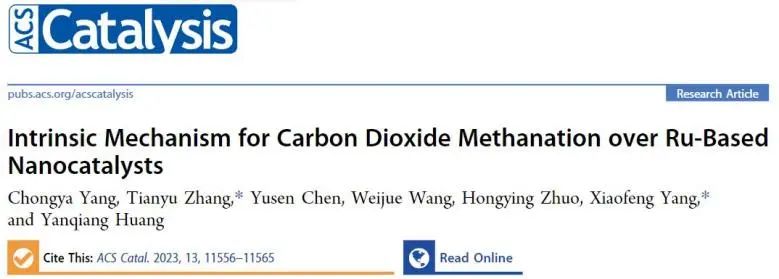 ​大化所/北林ACS Catal.：计算+实验！揭示Ru基催化剂上CO2甲烷化的内在机理