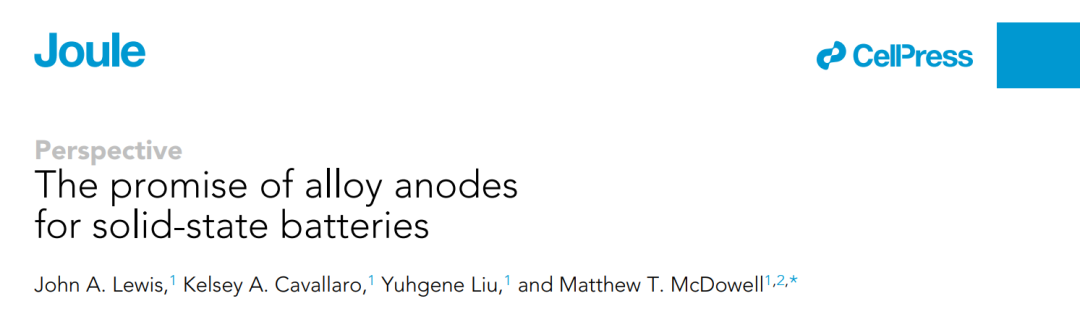 Joule综述: 固态电池合金负极！