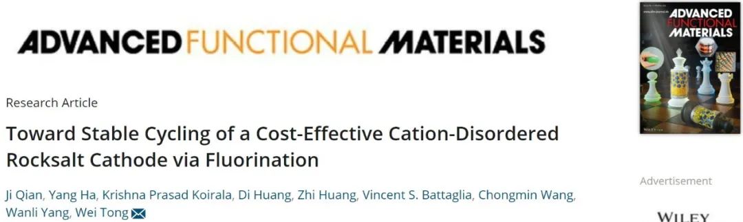 ​AFM：通过氟化实现高成本效益的阳离子无序岩盐正极的稳定循环