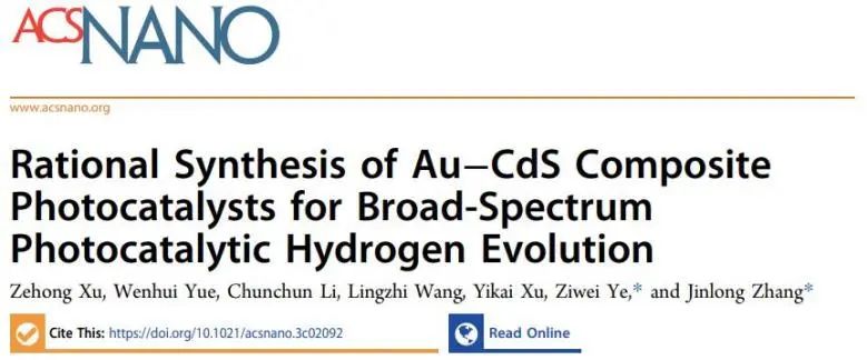 ACS Nano：合成无表面活性剂Au-CdS，实现广谱光催化析氢