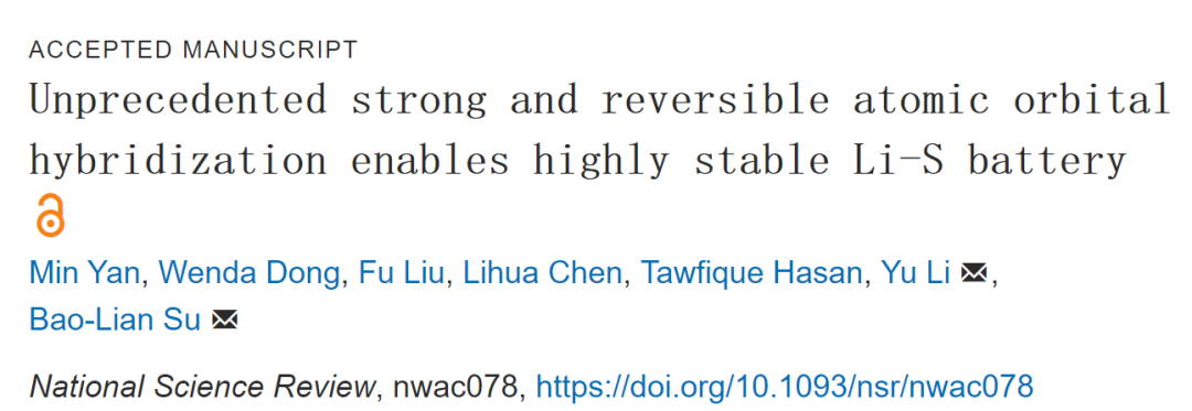 苏宝连/李昱NSR: 首次提出！强可逆原子轨道杂化实现高稳定锂硫电池