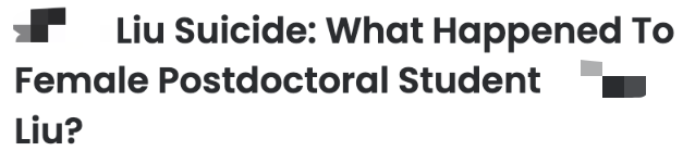 痛惜! 女博后自杀身亡! 本硕毕业于北京航空航天大学！疑遭华人教授PUA !