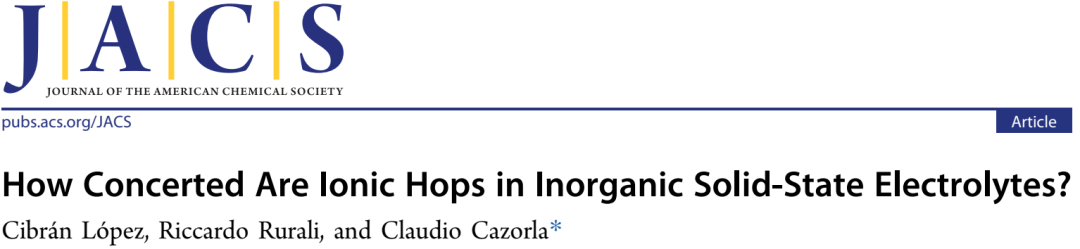 重磅JACS：深度解析无机固态电解质离子跳跃机制！