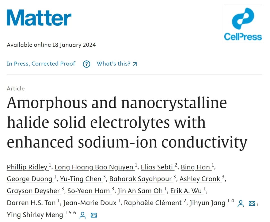 ​孟颖等人Matter：具有增强钠离子电导率的非晶和纳米晶卤化物固体电解质